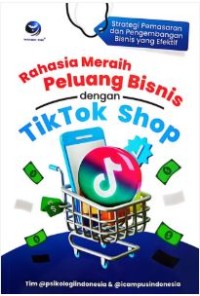 Image of Rahasia Meraih Peluang Bisnis dengan TikTok Shop